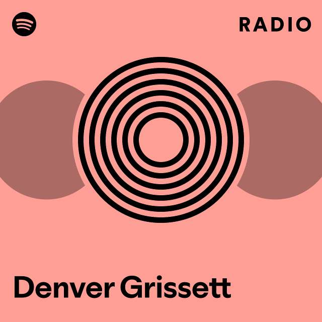 Denver Grissett Radio