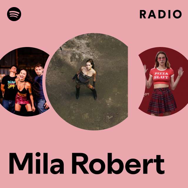 Mila Robert Radio