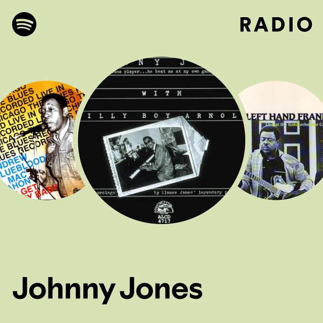 Johnny Jones | Spotify