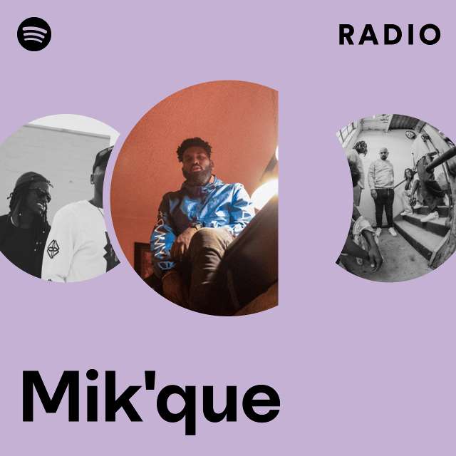 Mik'que  Spotify
