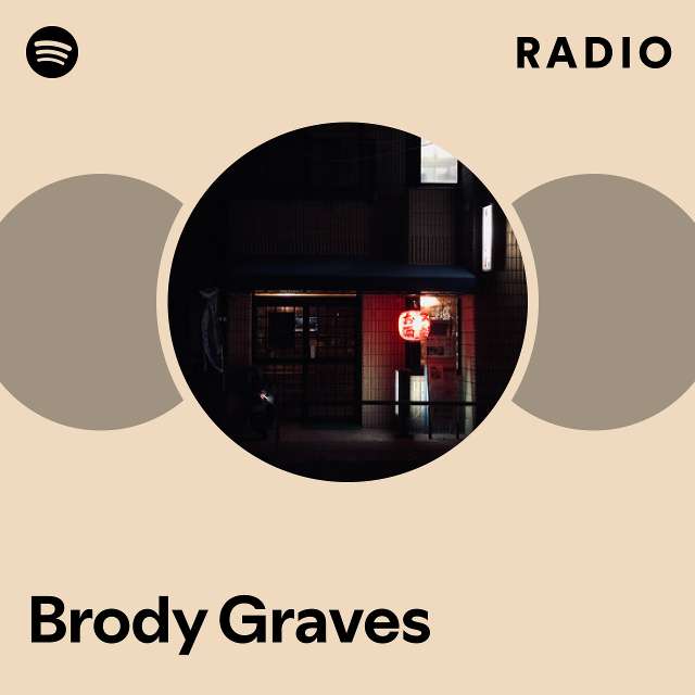 Brody Graves Spotify