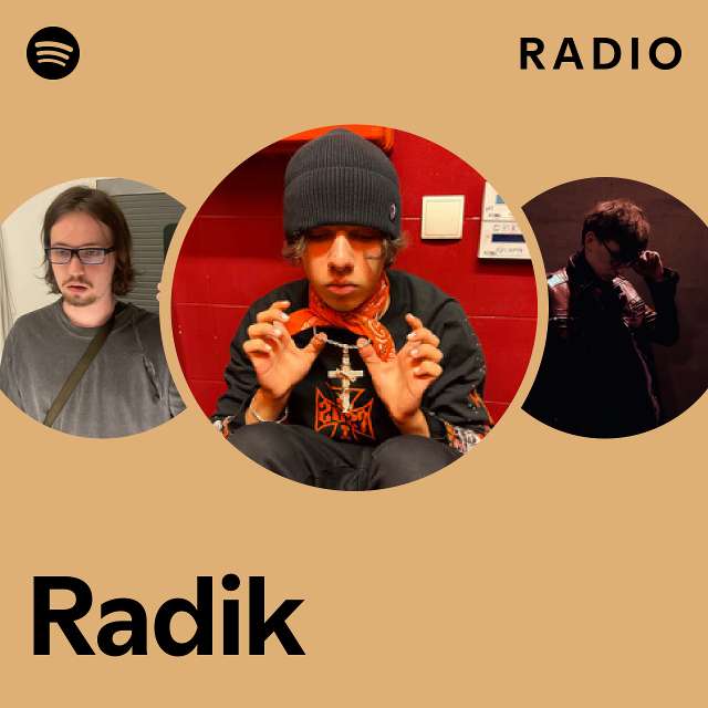 Radik Radio - playlist by Spotify | Spotify