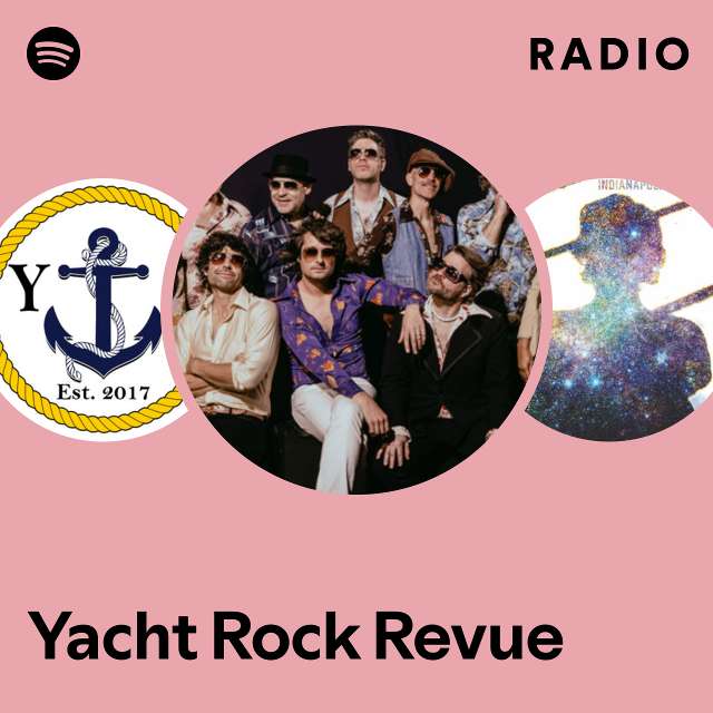 yacht rock revue songs playlist