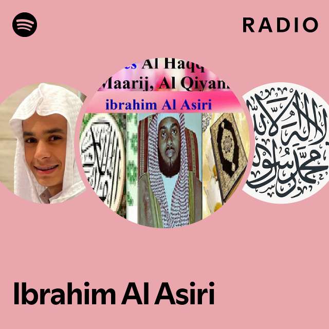 Ibrahim Al Asiri Radio - playlist by Spotify | Spotify
