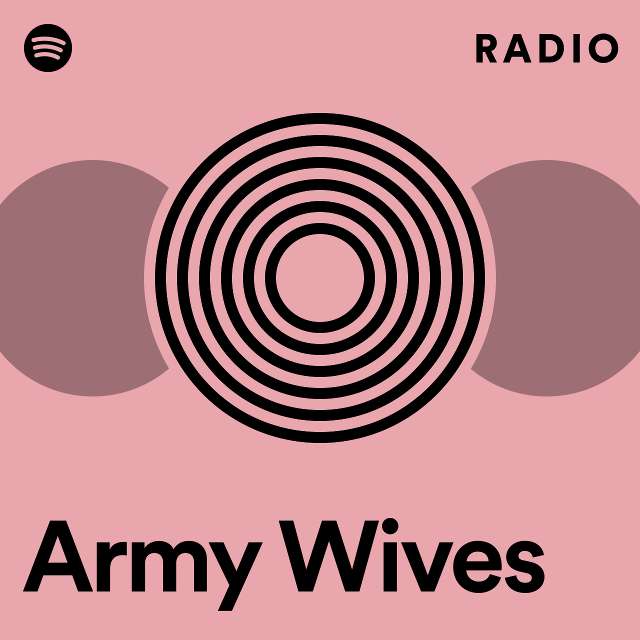 Army Wives Radio