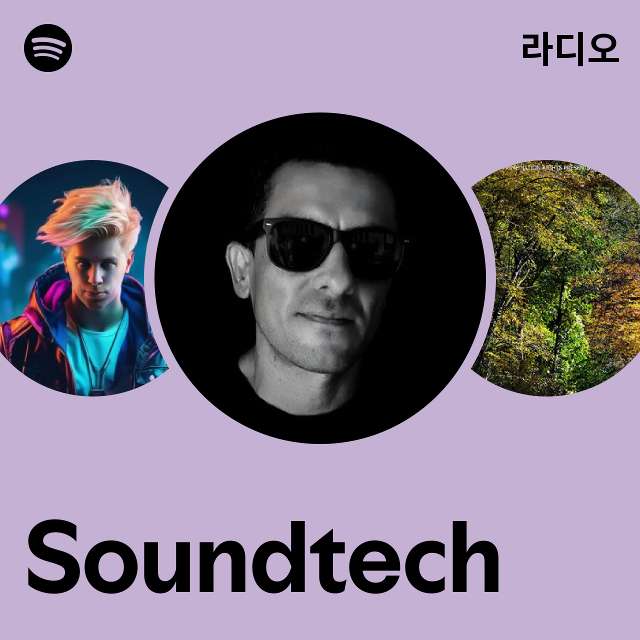 Soundtech 라디오 - playlist by Spotify | Spotify Soundtech 라디오