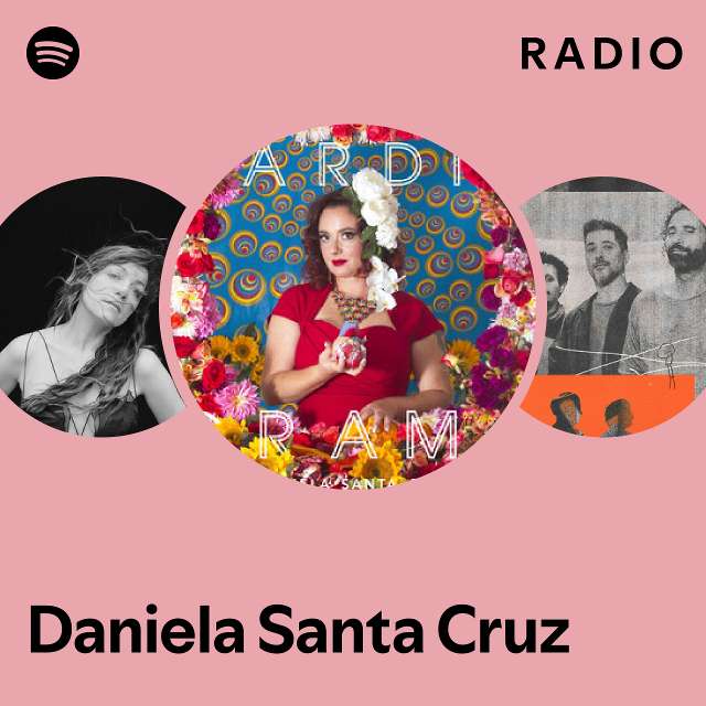 Daniela Santa Cruz Spotify