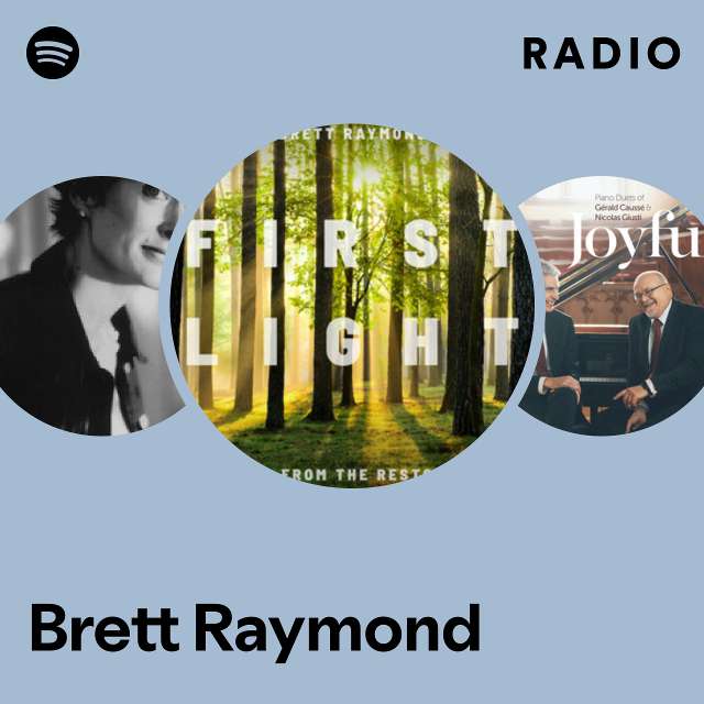 Brett Raymond | Spotify