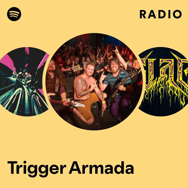 Trigger Armada Spotify