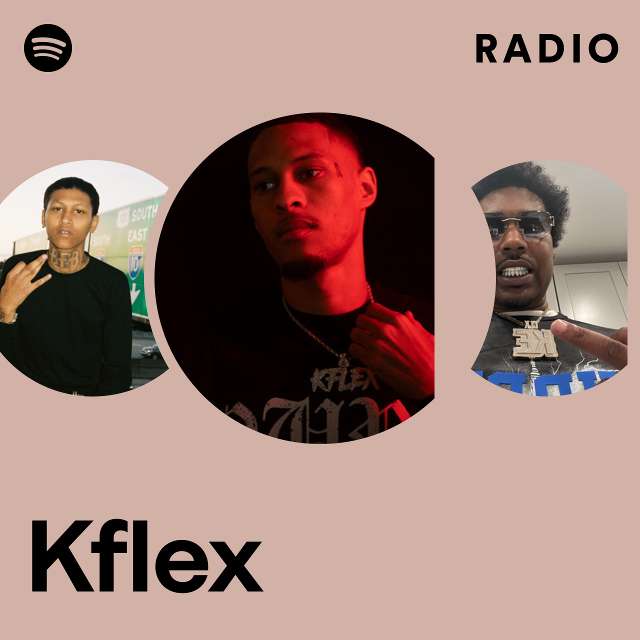 K Flex  Spotify