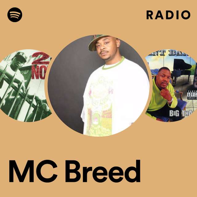 MC Breed Radio