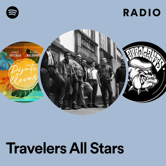 Travelers All Stars Radio