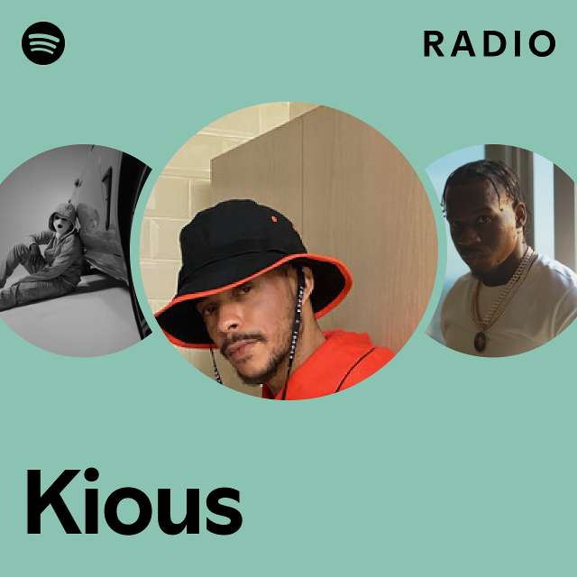 Kious Radio - playlist by Spotify | Spotify