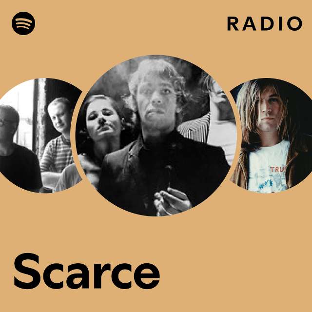 Scarce | Spotify