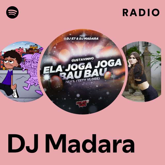 Ela Joga Joga Bau Bau – música e letra de DJ E7, DJ Madara, TETY VLOGS,  GUSTAVINHO