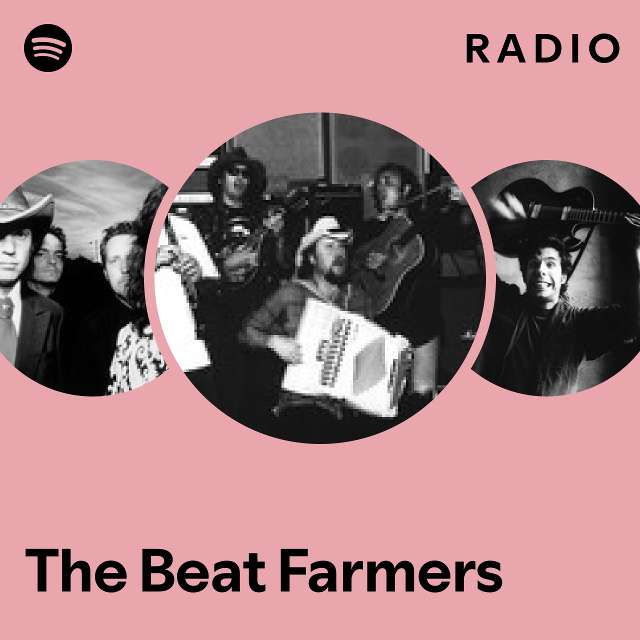 The Beat Farmers | Spotify