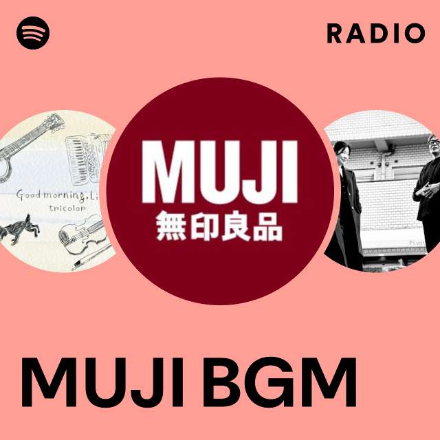 MUJI BGM | Spotify