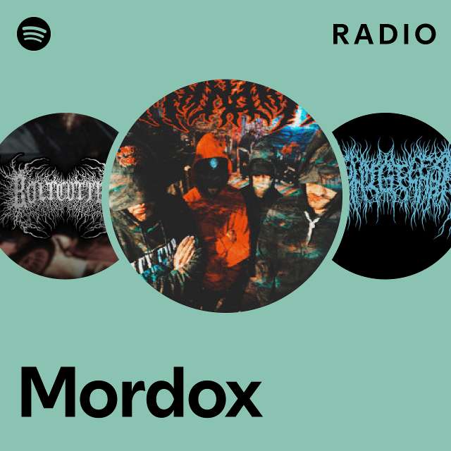 Mordox Radio - playlist by Spotify | Spotify