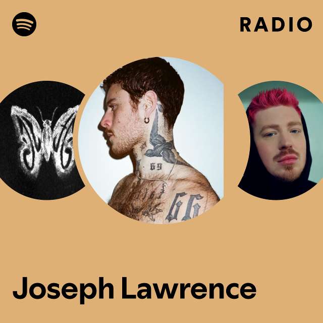 Joseph Lawrence Radio Playlist By Spotify Spotify