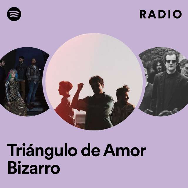 Triángulo de Amor Bizarro Radio