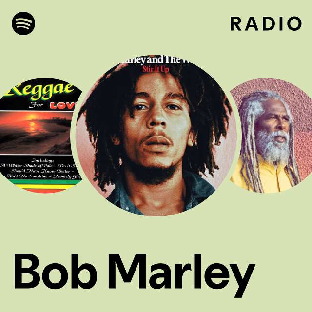 Bob Marley Radio - playlist by Spotify | Spotify