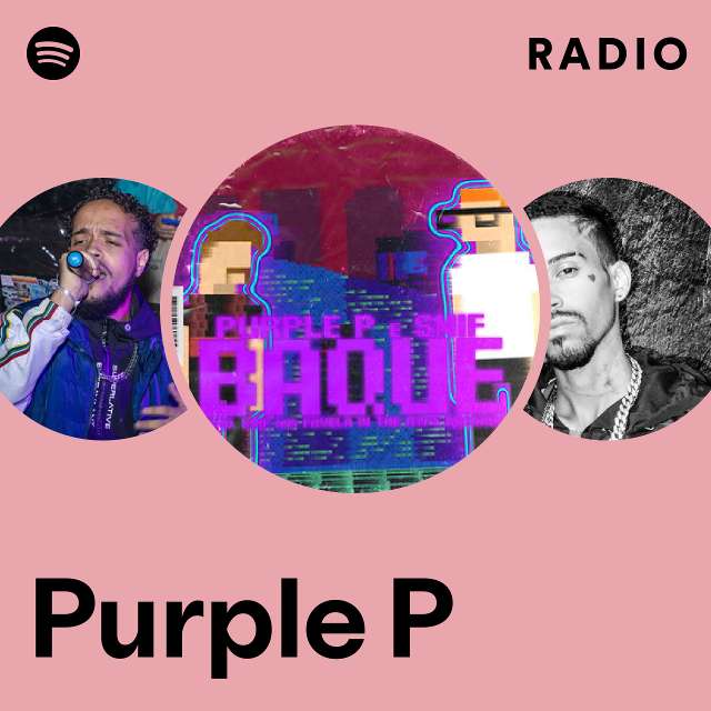 Purple, P