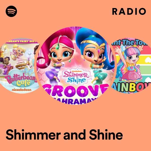 Shimmer and Shine Radio