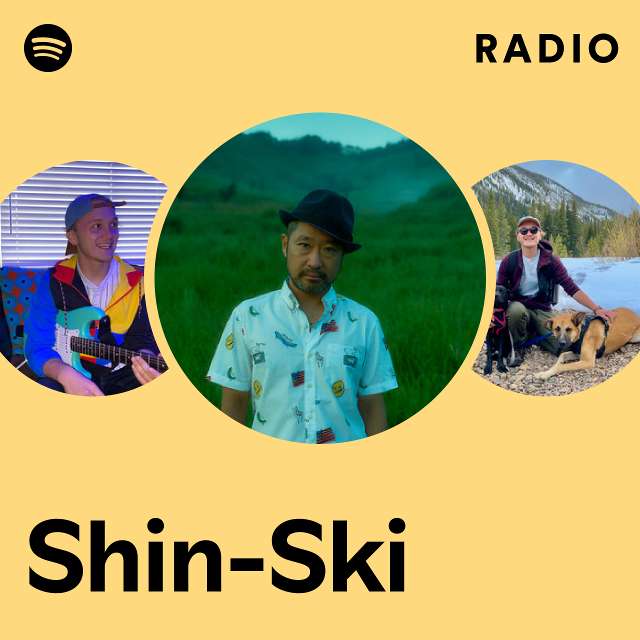 Shin-Ski | Spotify