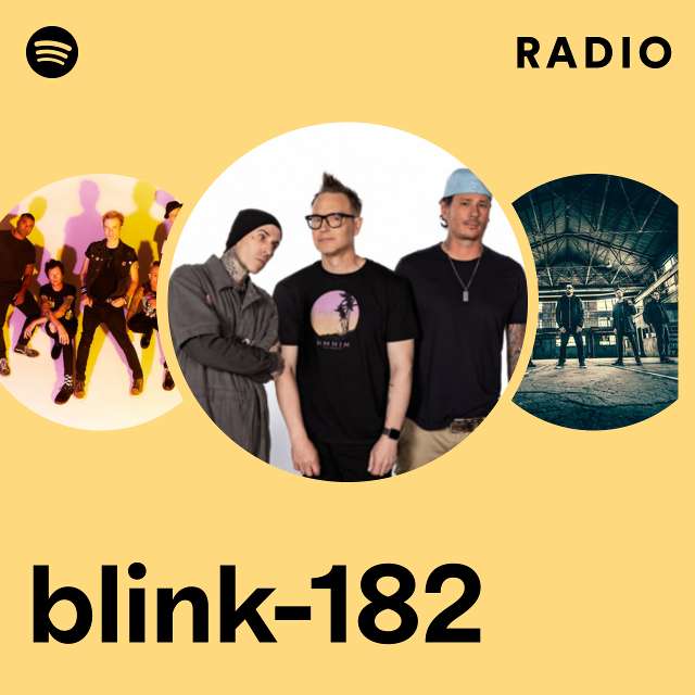 blink-182 Radio - playlist by Spotify
