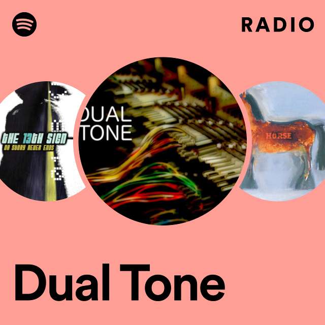 Dual Tone
