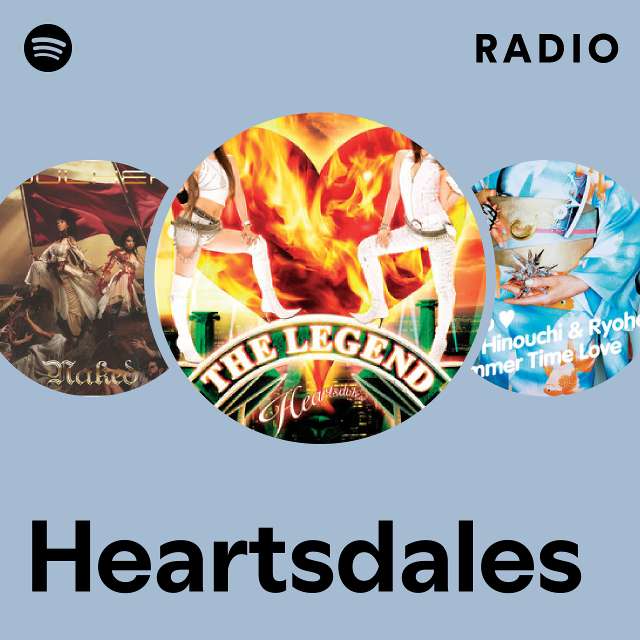 Heartsdales | Spotify