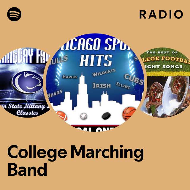 College Marching Band Radio playlist by Spotify Spotify
