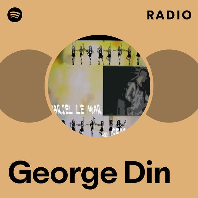 George Din Radio - playlist by Spotify