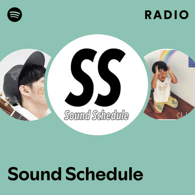 Sound Schedule | Spotify
