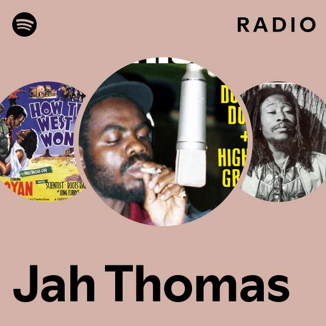 Jah Thomas | Spotify