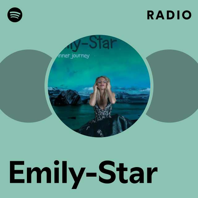 Emily-Star | Spotify