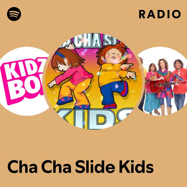 Cha Cha Slide Kids Spotify