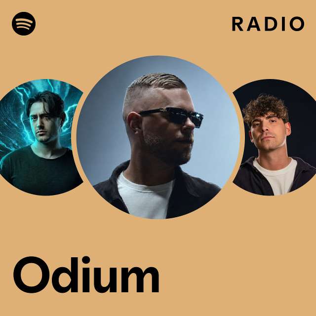 Odium Radio - playlist by Spotify | Spotify