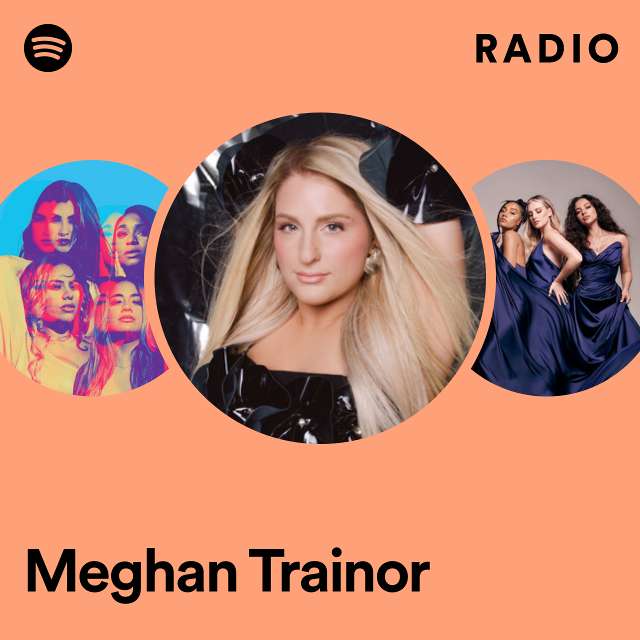 Meghan Trainor Radio
