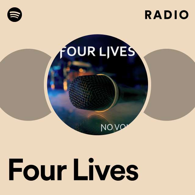 Four Lives Radio