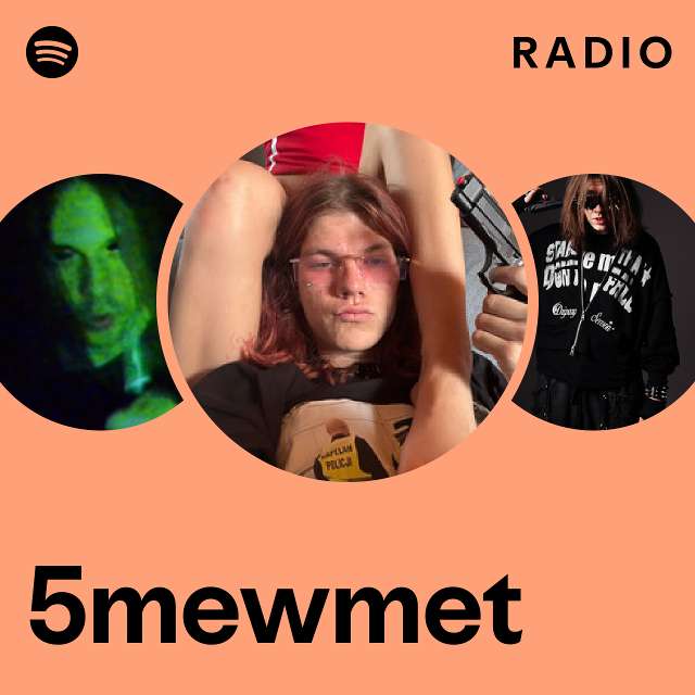 5mewmet Radio - playlist by Spotify | Spotify