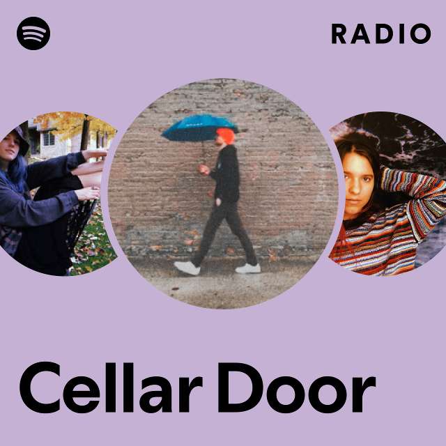 Cellar Door Spotify