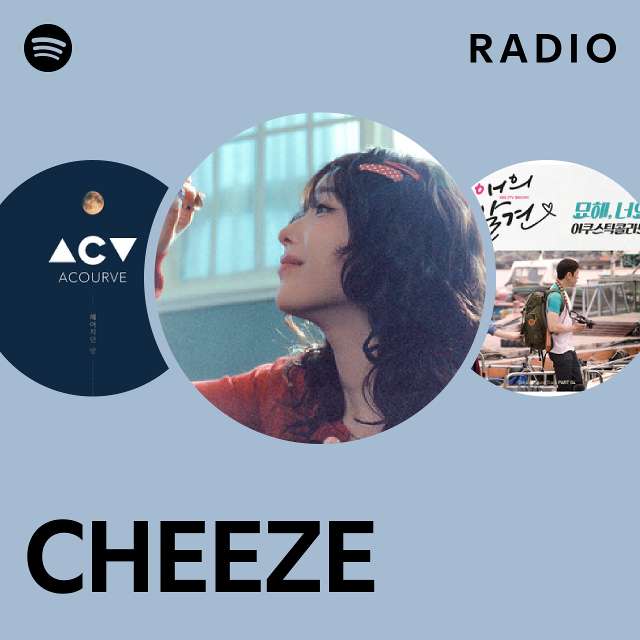 CHEEZE Radio - playlist by Spotify | Spotify