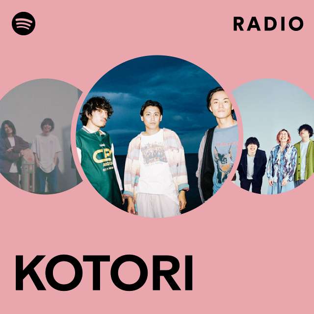 KOTORI | Spotify