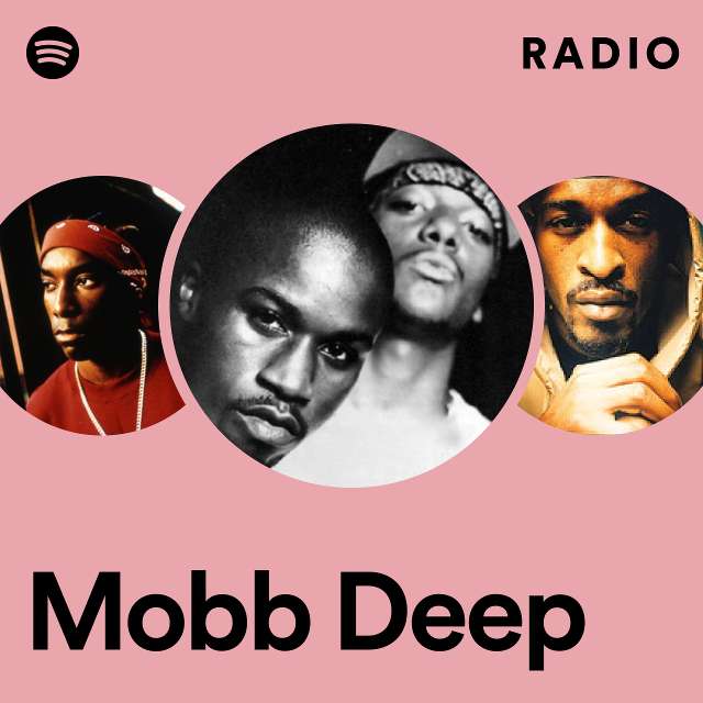 Mobb Deep Radio