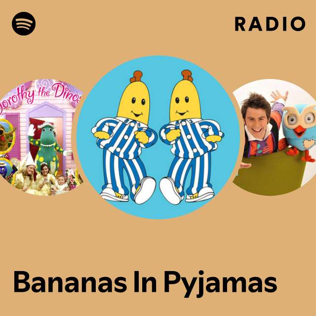 Bananas In Pyjamas: радио