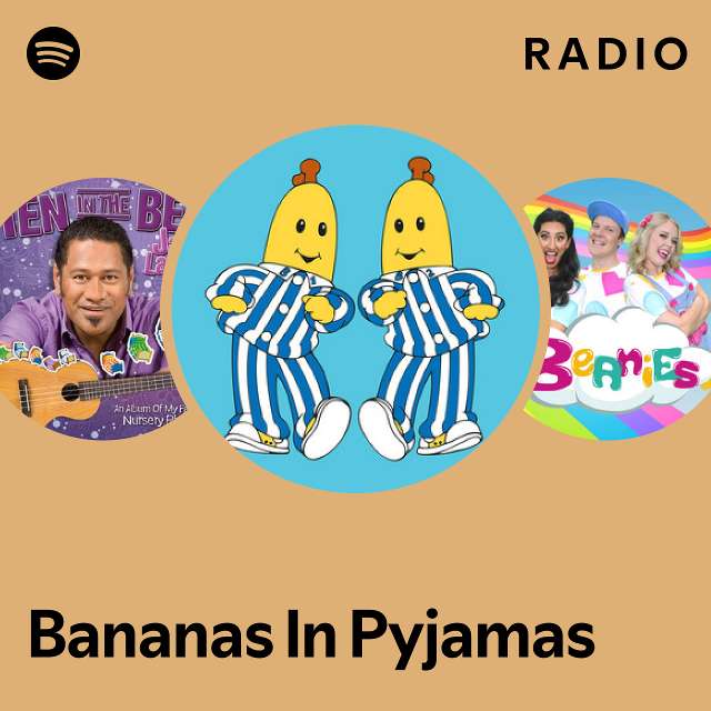 Bananas In Pyjamas: радио