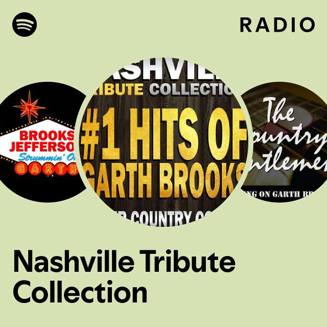 Nashville Tribute Collection Radio - playlist by Spotify | Spotify