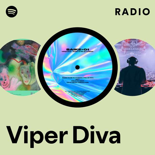 Viper Diva Radio - playlist by Spotify
