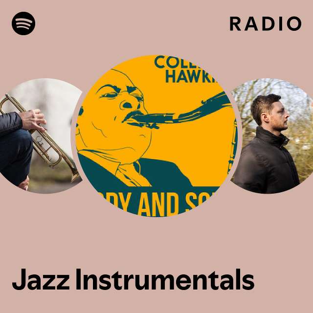 Jazz Instrumentals Radio - playlist by Spotify | Spotify